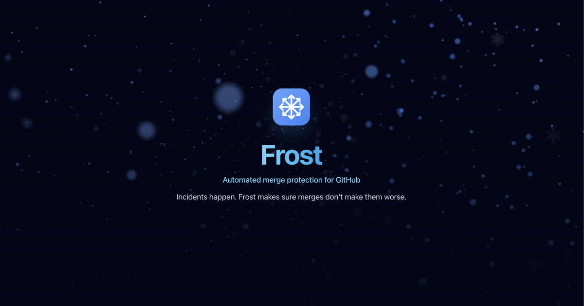 Frost | Automated Merge Protection for GitHub